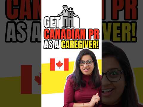 Achieve Canadian PR as a Home Care Worker Today!