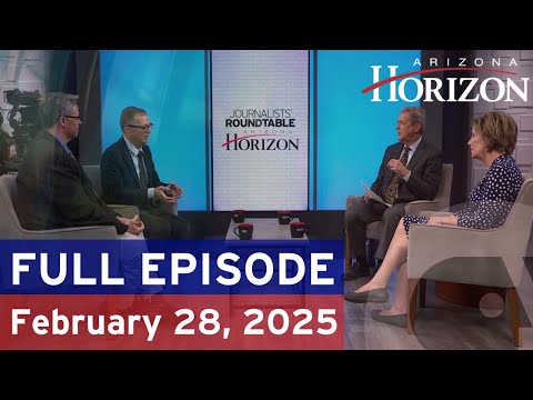 Arizona Horizon | February 28, 2025 | Full episode