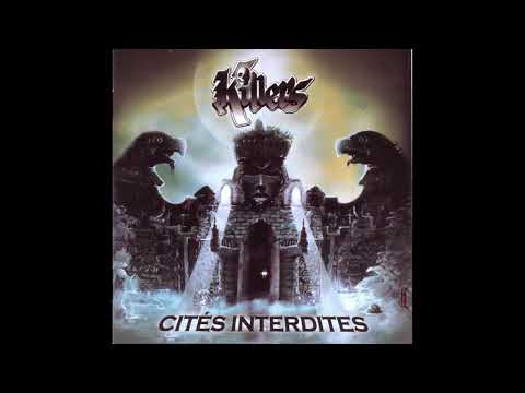 Killers - Cités interdites (Full Album)