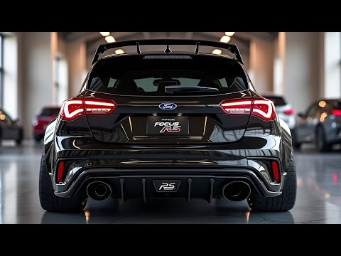 "2025 Ford Focus RS: The Ultimate Hot Hatch Returns with More Power & Tech!"