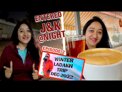 FINALLY JAMMU & KASHMIR | WINTER LADAKH EP 02 | TNGVlogs | TheNutriGurl