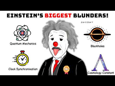 Every Blunder of Einstein