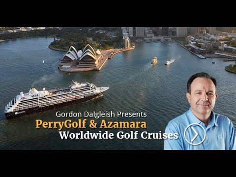 PerryGolf Cruising with Azamara | Worldwide Golf Cruises - PerryGolf.com