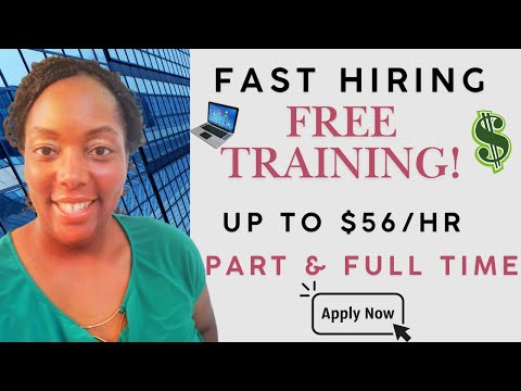 They Will Train You! Work From Home Jobs Hiring Now! Up to $56/hr