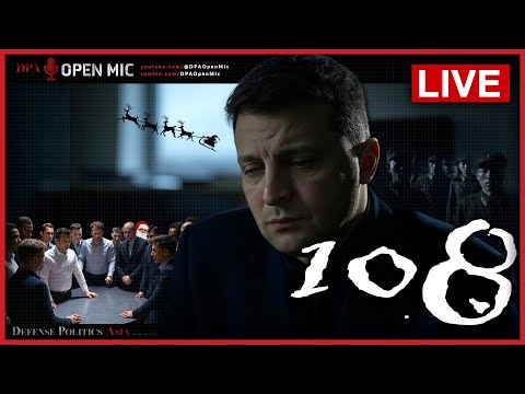 [ DPA Open Mic 108 ] Is the North Korean troops you talked about in the room with us right now?