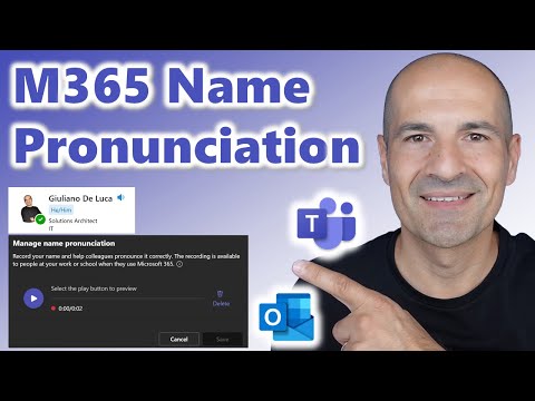 How to record the right pronunciation of your name in Microsoft 365 [Profile Card]