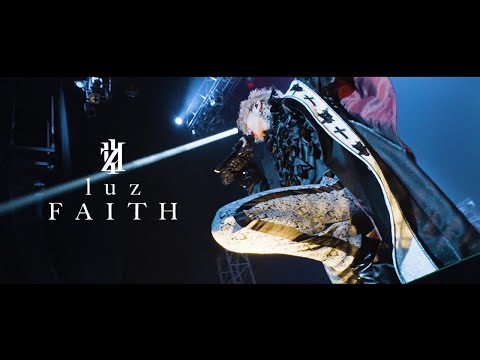 luz 5th TOUR -ELEVEN- 「FAITH」live ver.