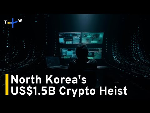 North Korean Hackers Cash Out US$300M From ByBit Heist｜TaiwanPlus News