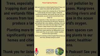 Learn English with Podcasts | Plants Fighting Pollution | English for Sleeping #english