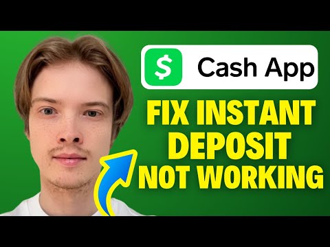 How To Fix Cash App Instant Deposit Not Working 2025