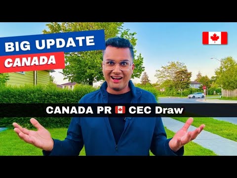 Important Canada Update 🇨🇦 Canada PR | CEC Draws are Back !