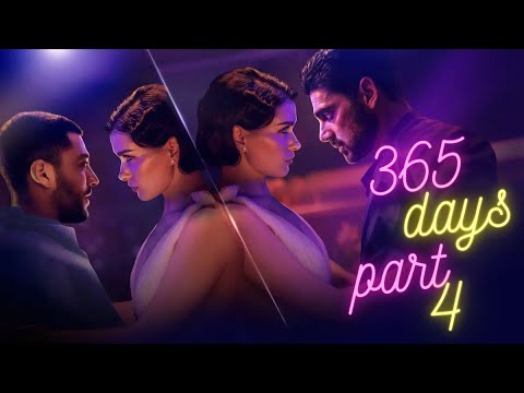 365 Days Part 4 Full Movie (2025) 🔥 | Romance, Drama & Big Twists Revealed | Review & Facts