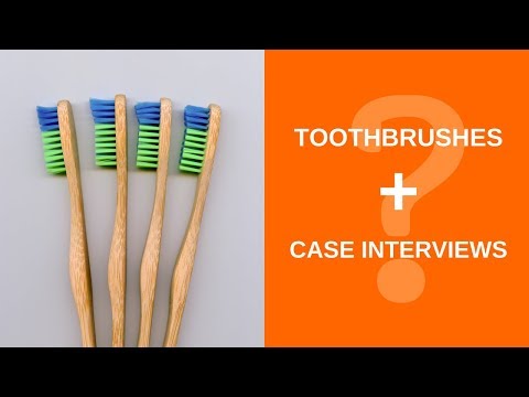 How To Improve Your Case Interview Frameworks Using The Toothbrush Test