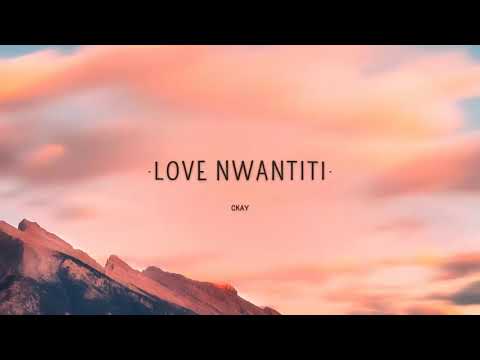 CKay   Love Nwantiti (1 HOUR) WITH LYRICS