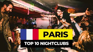 Top 10 Best Nightclubs in Paris 2025 | France Travel Guide