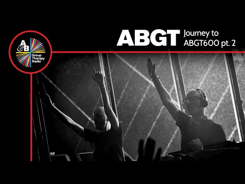 Journey To ABGT600 pt.2 with Above & Beyond