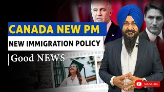 Canada Update..New PM ..Positive Immigration Policies