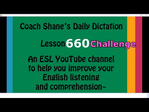 Daily Dictation #660 CHALLENGE – Study English Listening with Coach Shane and Let’s Master English