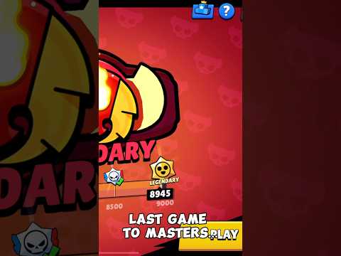 Last Game to Masters #brawlstars #shorts