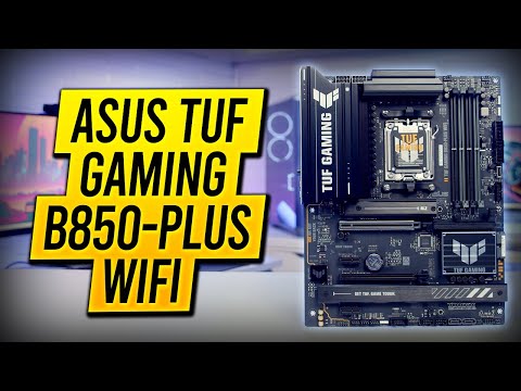 ASUS TUF GAMING B850-PLUS WIFI Overview