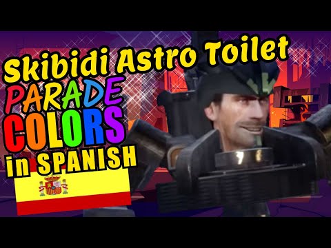 Skibidi Astro Toilet Teaching Spanish Language Colors Educational Language Video for Kids