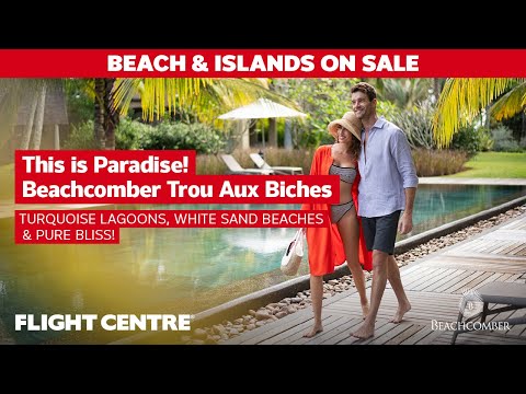 Trou aux Biches Beachcomber A Paradise Like No Other | Flight Centre South Africa