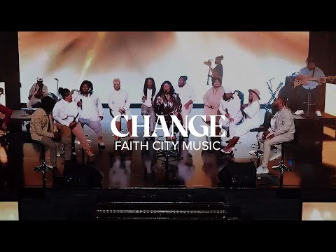 Faith City Music: Change