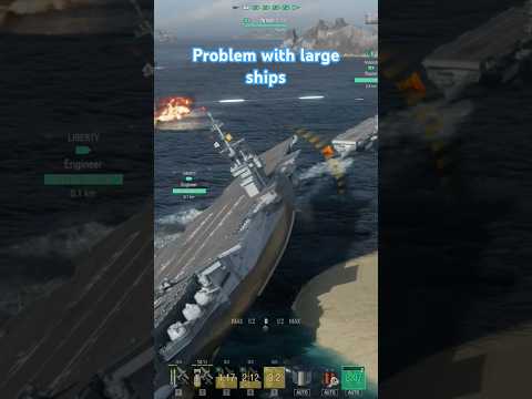 Problem with large ships