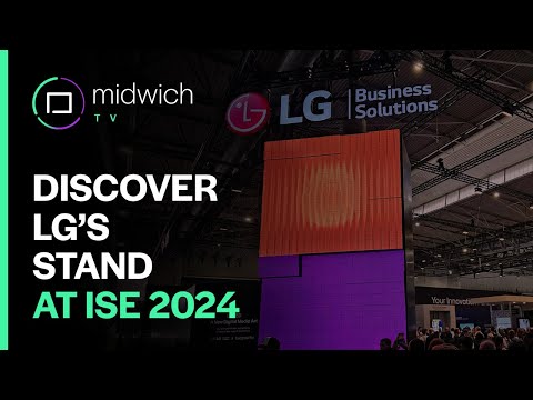 Discover the LG stand at ISE 2024