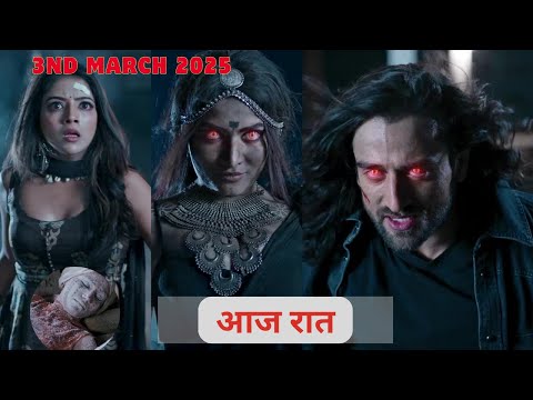 Jaadu Teri Nazar – Daayan Ka Mausam | Today 3st March 2025 | Episode 14 | Upcoming twist |