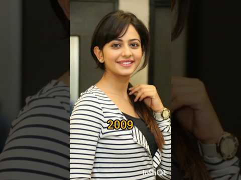 Evolution of Rakul preet singh from 2007 to 2023#short#rakulpreetsingh#viralvedio#evolution