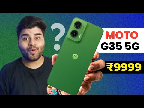 Moto G35 5G Specifications, Price & India Launch Date - Everything you need to know!