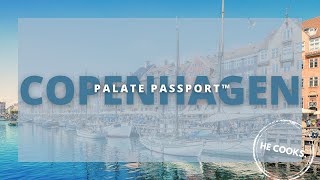 Copenhagen Food Tour: A Chef’s Guide to Must-Try Bars & Restaurants | Palate Passport™