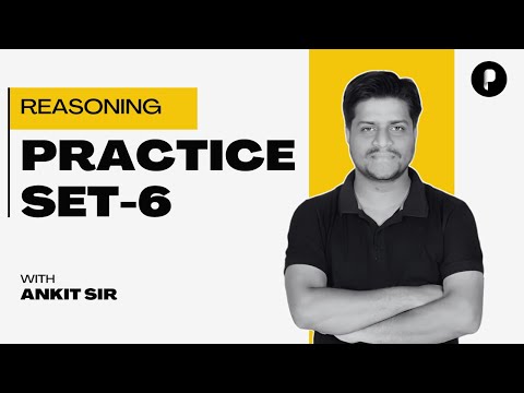 Reasoning Practice Set - 6 | SSC 2025 | SSC CGL, CHSL, UPSC, CSE and Other Competitive Exams