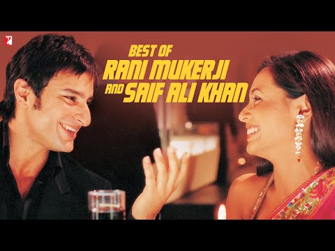 Best of Rani Mukerji & Saif Ali Khan | Hum Tum | Ta Ra Rum Pum | Bunty Aur Babli 2