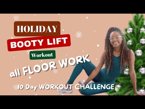 10 MINUTE HOLIDAY BOOTY LIFT WORKOUT - Day 5/10 Countdown to Christmas