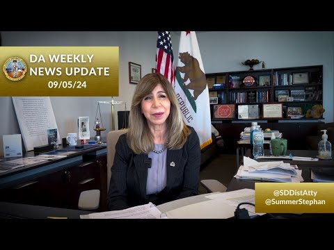 DA Weekly News Update with DA Summer Stephan 09-05-24