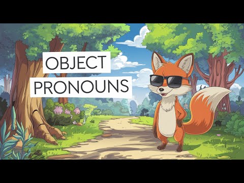 Object Pronouns Drill - překládejte a používejte Object pronouns