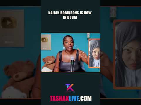 Naijah Robinsons Is Now In Dubai!