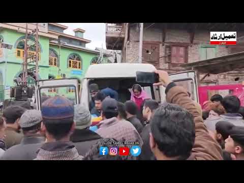 #watch || Body of Abdul Rasheed Dar, Reaches Home in Tullamulla Ganderbal After Fatal Road Acc!dent