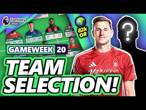 82k OR! MY FPL GAMEWEEK 20 TEAM SELECTION! | Fantasy Premier League 24/25