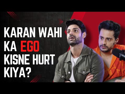 Karan Wahi Ka Ego Kisne Hurt Kiya? | Shardul Pandit | Uncensored with Shardul | Shaardulogy