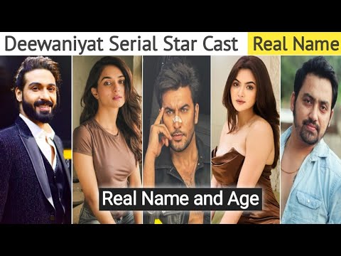 Deewaniyat Serial Cast | Deewaniyat cast star plus | deewaniyat serial cast name | deewaniyat cast