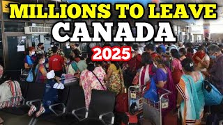 New Immigration Rules May Force Millions to Leave Canada in 2025