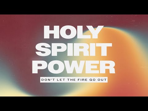 Holy Spirit Power Chapter 13 - Sunday Evening Service (09/29/2024)