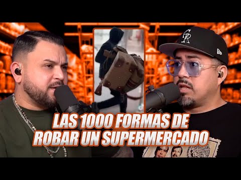 ROBAR EN LOS SUPERMERCADOS Y PENSAR SI YO FUERA EL RATERO | Hablamos Mal # 279