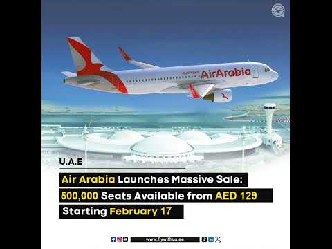 UAE's Air Arabia Offer | Fly With Us Travel and Tourism | Travel Agency in Dubai