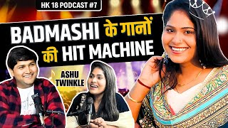 Ashu Twinkle Unfiltered HK18 Podcast With Rahul Attri EP-07 Haryanvi Music Industry