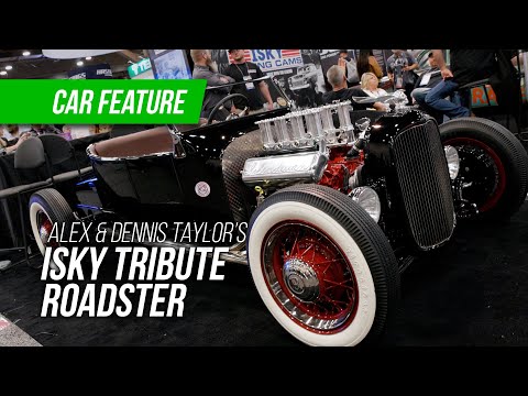 Alex Taylor Recreates the Isky Ford T Roadster - SEMA 2023