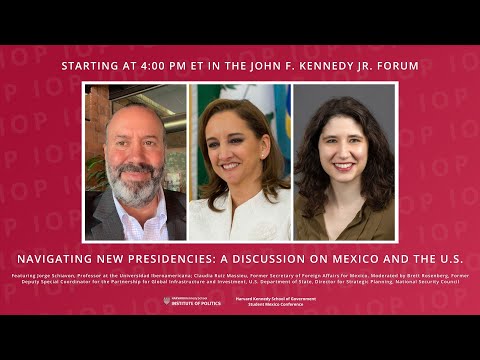 Navigating New Presidencies: A Discussion on Mexico and the United States